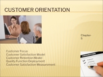 CUSTOMER ORIENTATION