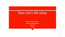 Stan Lee's life story