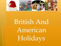 British And American Holidays