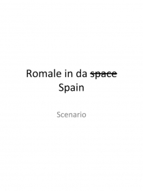 Romale in da space Spain