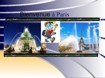 Bienvenue à Paris