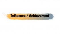 Influence / Achievement