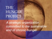 THE HUNGER PROJECT