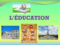 L'ÉDUCATION