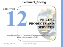 Marketing, lecture 10
ass.prof. Skorobogatykh (Ph.D)
1
Slide 12-2
PRICING