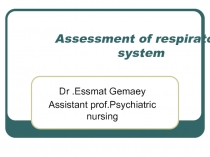 Assessment of respiratory system