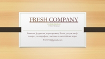 FRESH COMPANY +7 (812) 434-90-14 +7 921 792 22 41