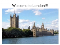 Welcome to London!!!