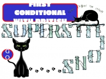 GO
FIRST CONDITIONAL
WITH BRITISH