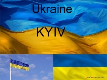 Ukraine
KYIV