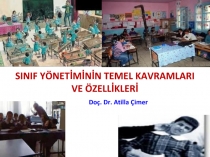 SINIF YÖNETİMİNİN TEMEL KAVRAMLARI VE ÖZELLİKLERİ