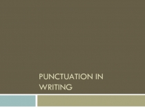 Punctuation in writing