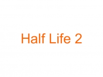 Half Life 2