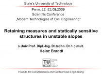 Retaining measures and statically sensitive structures in unstable