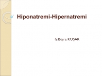 Hiponatremi - H ipernatremi