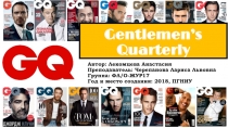 Gentlemen’s Quarterly