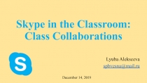 Skype in the Classroom: Class Collaborations