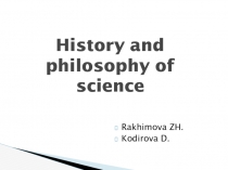 History and philosophy of science