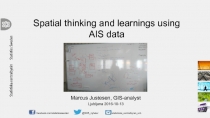 Spatial t hinking and learnings u sing AIS data