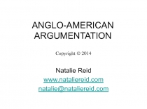 ANGLO-AMERICAN ARGUMENTATION