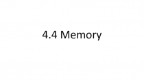 4.4 Memory