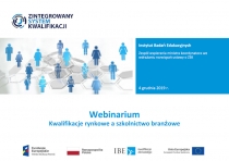 Webinarium Kwalifikacje rynkowe a szkolnictwo branżowe