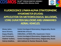 FLUORESCENCE LYMAN-ALPHA STRATOSPHERIC HYGROMETER (FLASH): APPLICATION ON