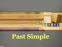 Past Simple