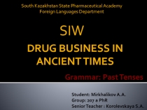 Drug business in ancient times