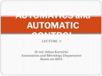 AUTOMAT I C S and AUTOMATIC CONTROL