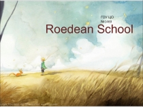 Roedean School
ГОУ ЦО №1469