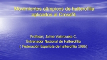 Movimientos olímpicos de halterofilia aplicados al Crossfit