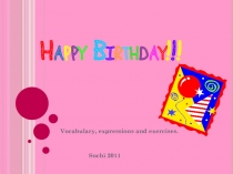 H a p p y B i r t h d a y ! ! !