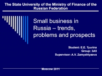Small business in Russia – trends, problems and prospects
