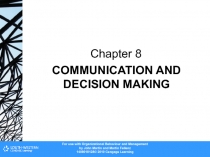 COMMUNICATION AND DECISION MAKING
Chapter 8