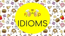 F D IDIOMS