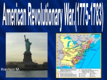 American Revolutionary War.(1775-1783)