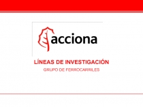 LÍNEAS DE INVESTIGACIÓN
GRUPO DE FERROCARRILES