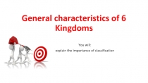 General characteristics of 6 Kingdoms