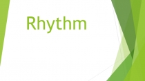 Rhythm