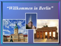“Willkommen in Berlin”