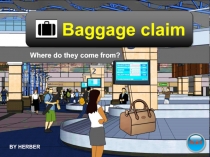 BY HERBER
Where do they come from?