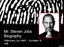 Mr. Steven Jobs Biography