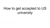How to get accepted to US university
