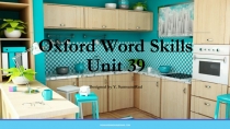 Oxford Word Skills Unit 39
