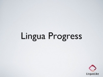 Lingua Progress