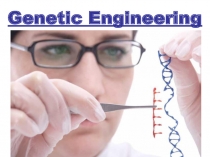 Genetic Engineering