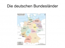 Die deutschen Bundesl ä nder