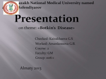 Kazakh National Medical University named after S.J.Asfendiyarov
Presentation
on