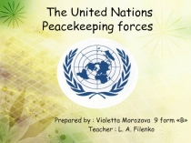 The United Nations Peacekeeping forces